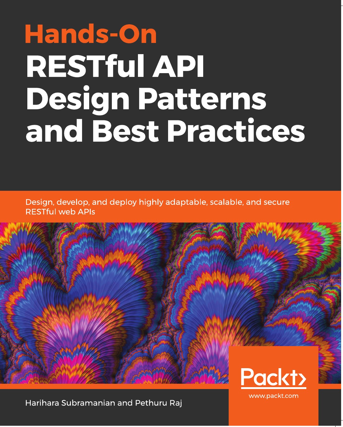 Hands-On RESTful API Design Patterns and Best Practices