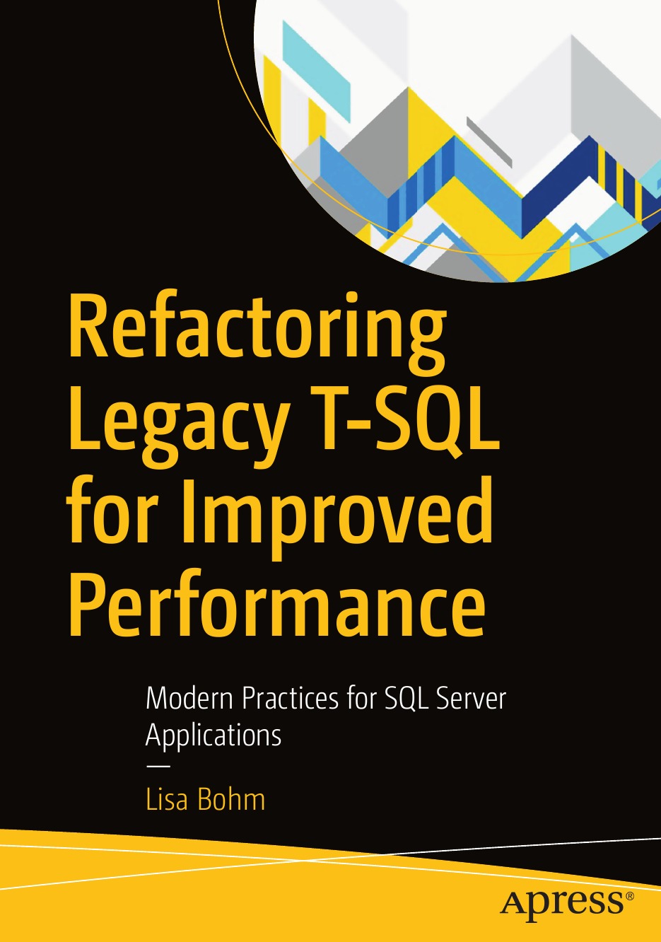Refactoring Legacy T-SQL for Improved Performance