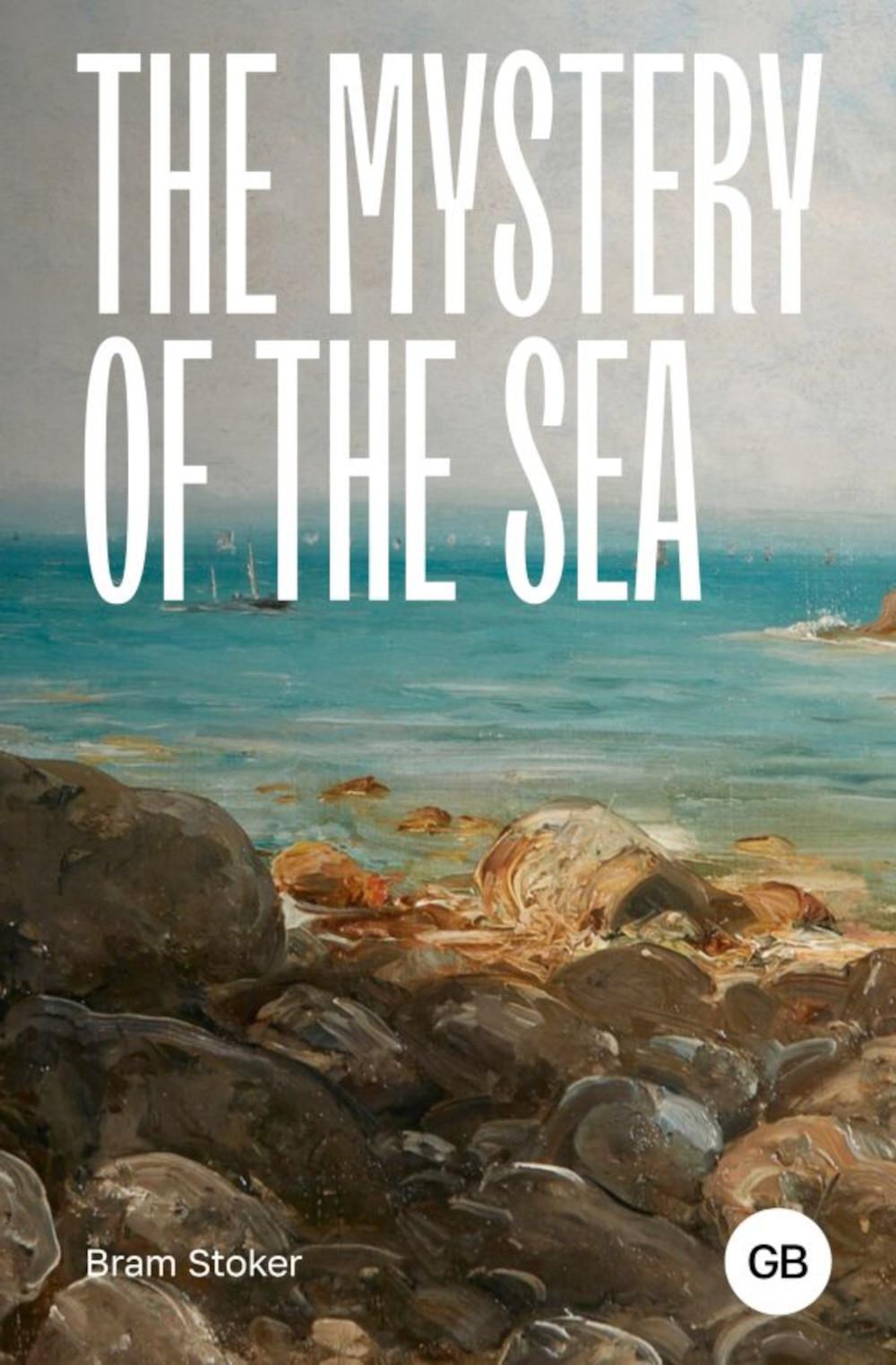 The Mystery of the Sea. Тайна моря: на англ.яз