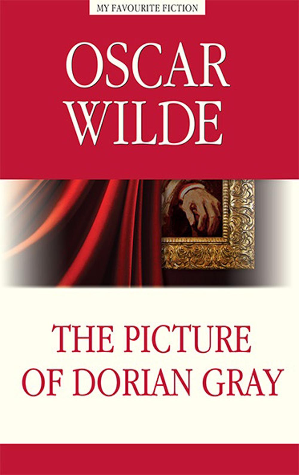 The Picture of Dorian Gray = Портрет Дориана Грея: на англ.яз