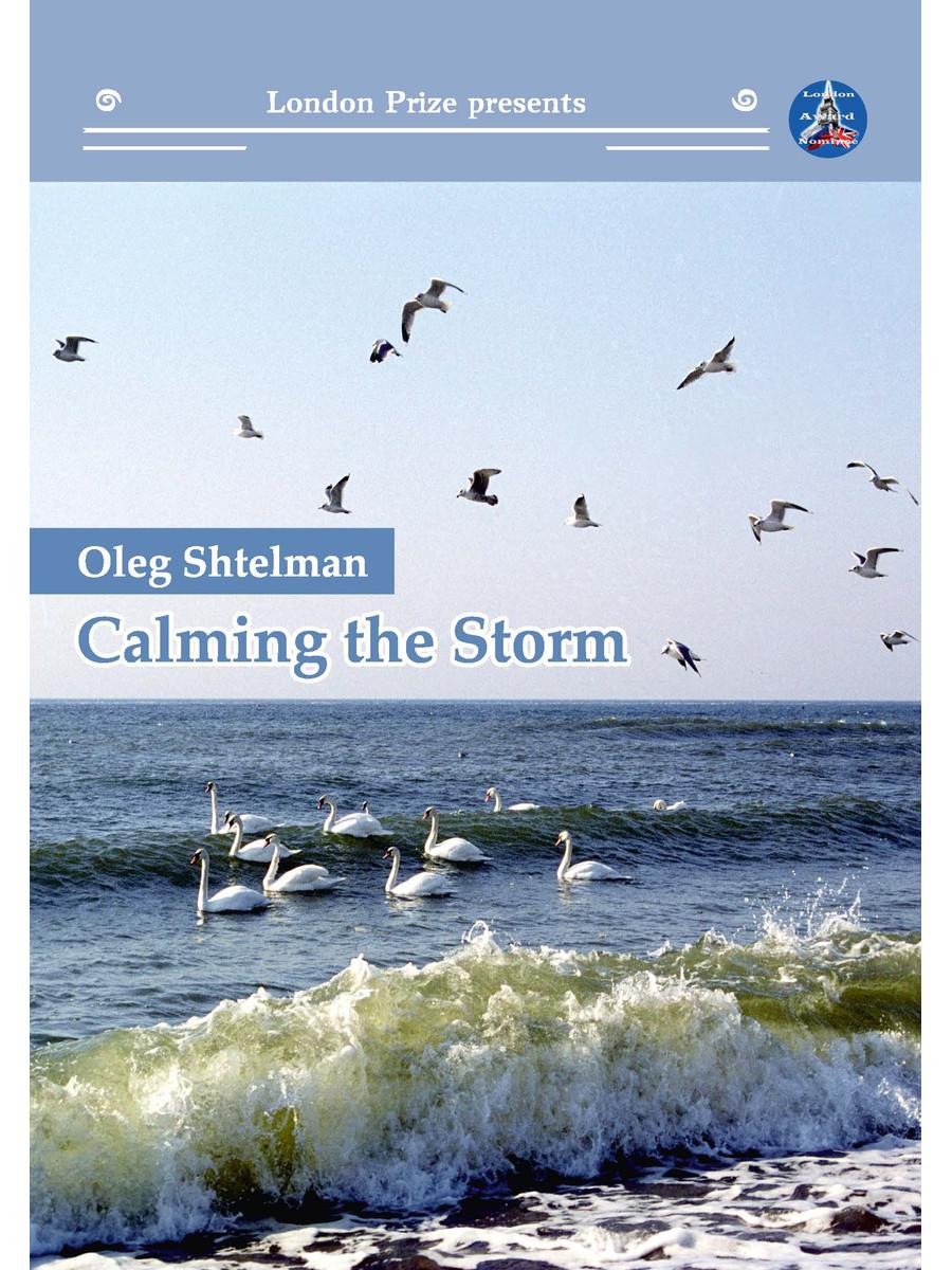 Calming the storm