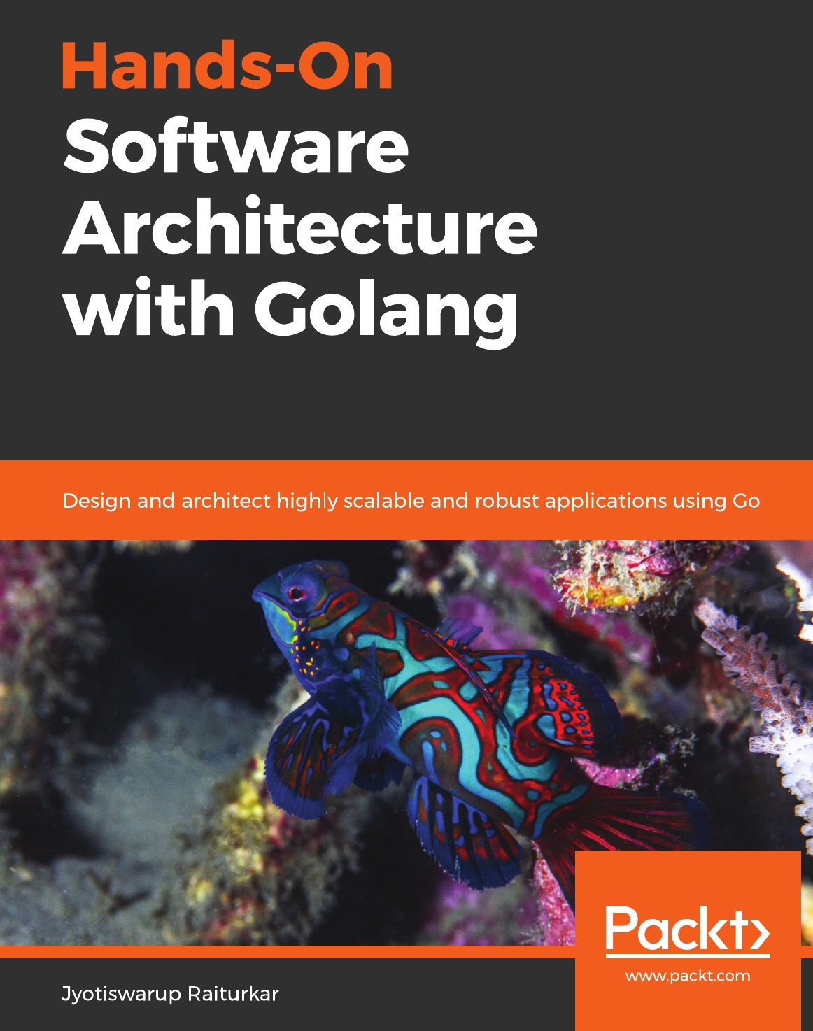 Hands-On Software Architecture with Golang