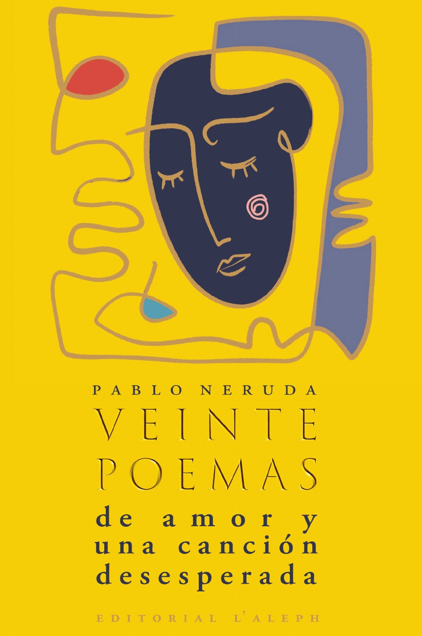 Veinte poemas de amor y una canción desesperada