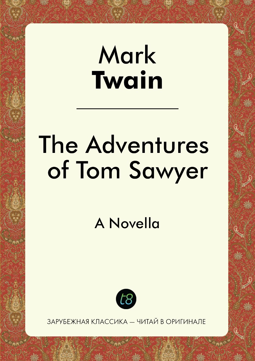 The Adventures of Tom Sawyer