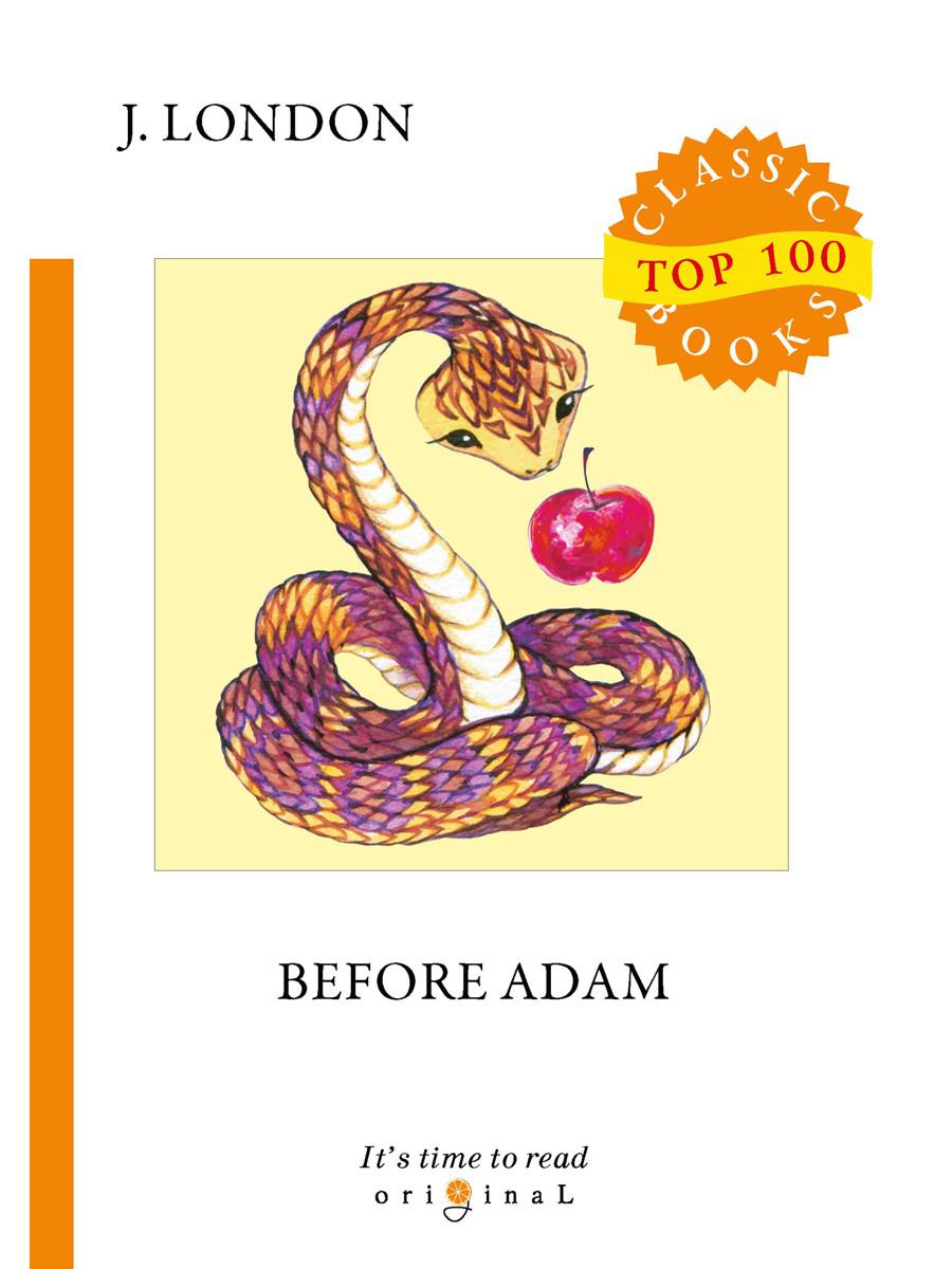 Before Adam  = До Адама (на английском языке)