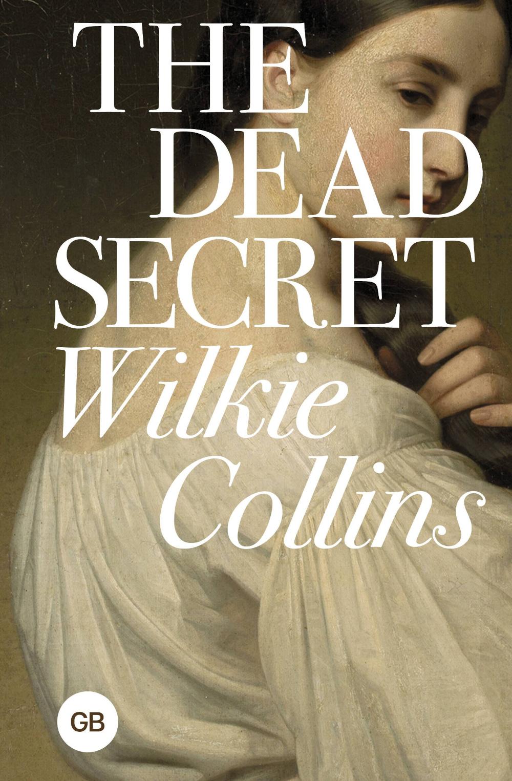 The Dead Secret = Тайна: на анг. Языке