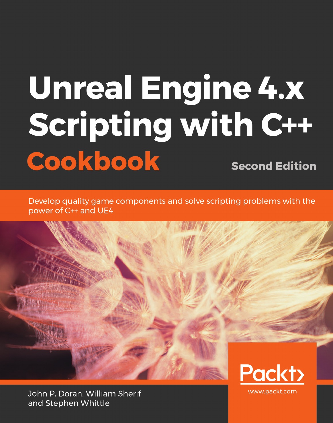 Unreal Engine 4.x Scripting with C++ Cookbook - Second edition