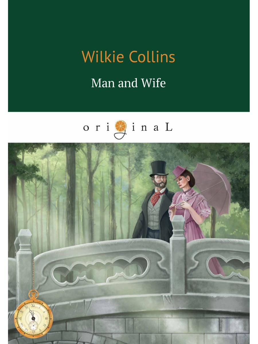Man and Wife = Муж и жена (на английском языке)