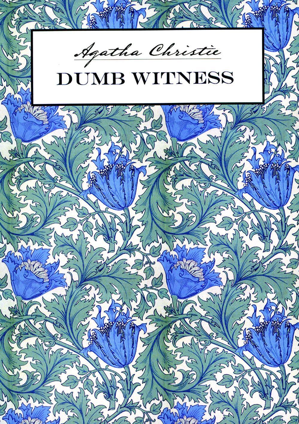 Dumb Witness. Безмолвный свидетель: книга для чтения на английском языке
