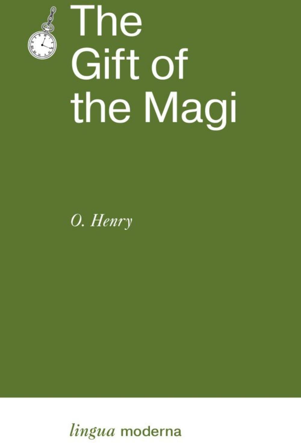 The Gift of the Magi: на англ.яз