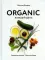 ORGANIC каждый день. Здоровые рецепты. Вкусные блюда