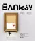 Бэнкси = BANKSY