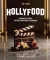 HOLLYFOOD: Кулинарная книга профессионального киномана