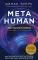 Metahuman. Метачеловек. Как открыть в себе источник бесконечных возможностей