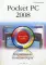 Pocket PC 2008. Карманные компьютеры: быстрый старт. ( без видеокурса)