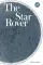 The Star Rover. Странник по звездам
