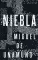 Niebla = Туман: роман (книга на испанском языке)( обл.)