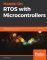 Hands-On RTOS with Microcontrollers