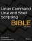 Linux Command Line and Shell Scripting Bible,Fourth Edition